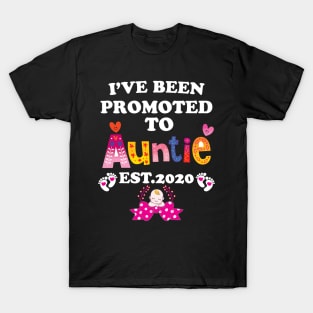 I have been promoted to Auntie 2020 T-Shirt